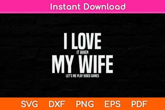 h1>I Love It When My Wife Funny Father's