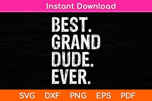 h1Best Grand-Dude Ever Funny Father s Day SVG Design Review for Real Embroidery Projects/h1