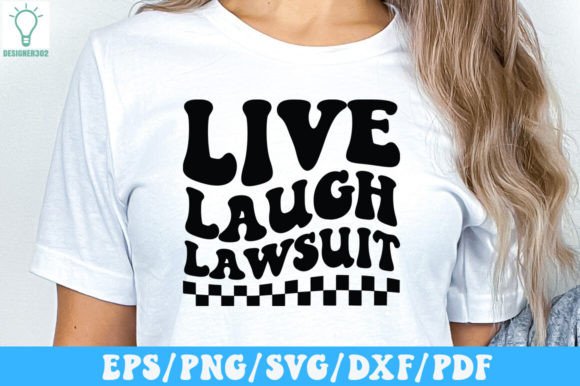 Live Laugh Lawsuit Retro SVG: A Designer’s Honest Take